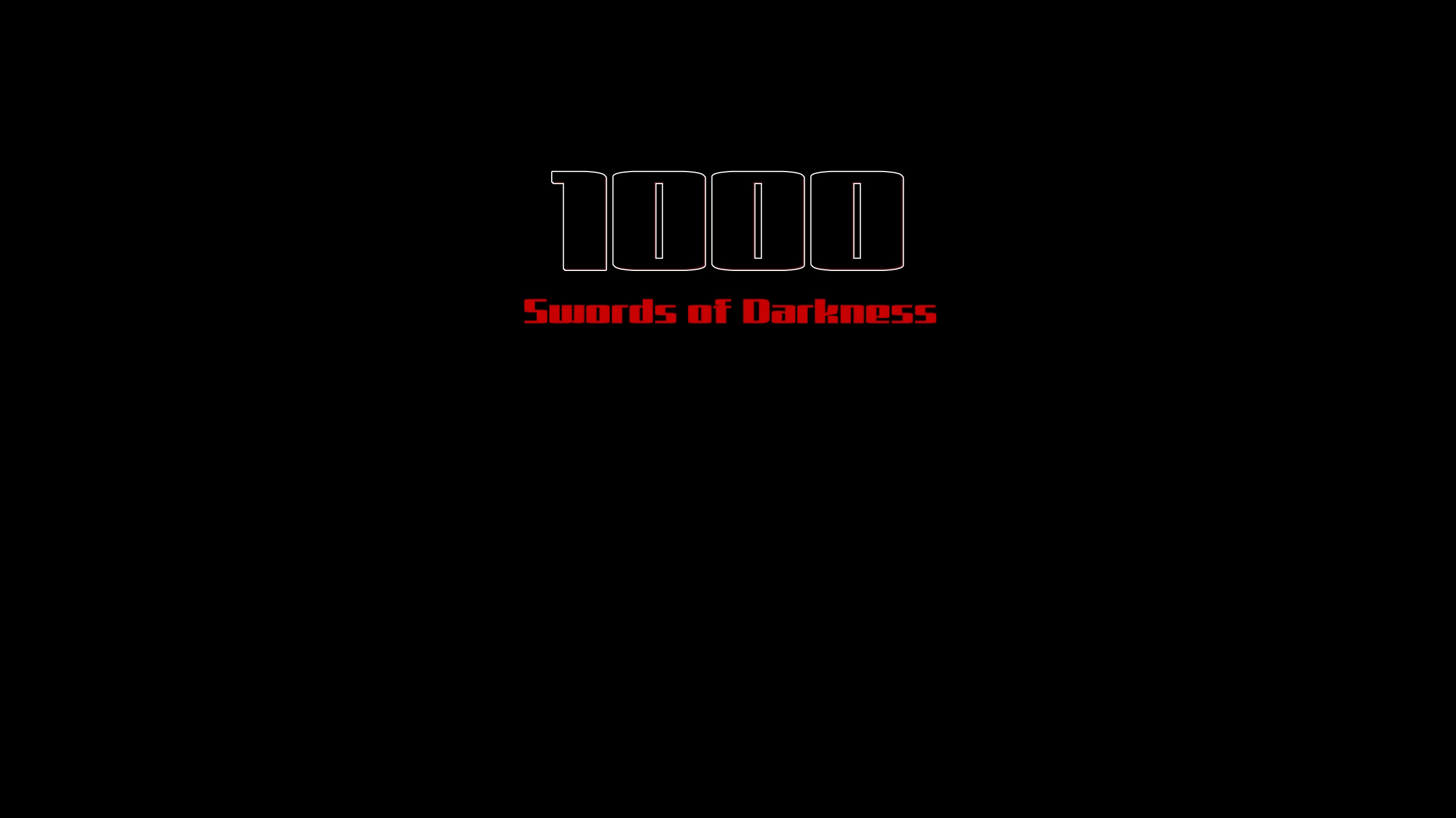 1000 Swords of Darkness