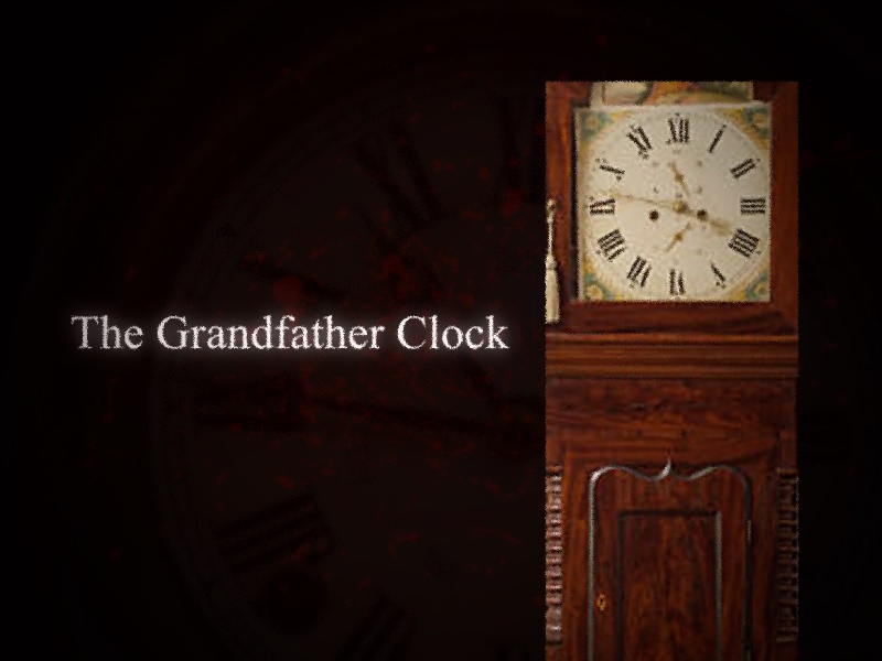 The Grandfather Clock