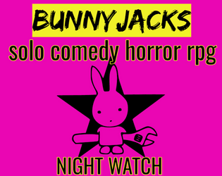 BUNNYJACKS   - comedy horror survive the night 