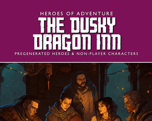 The Dusky Dragon Inn   - A free fantasy adventure game supplement 