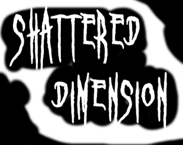 Shattered Dimension By SpectralShark shattered-dimension-by-spectralshark