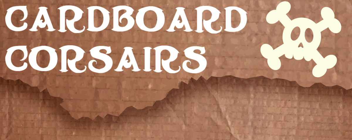Cardboard Corsairs