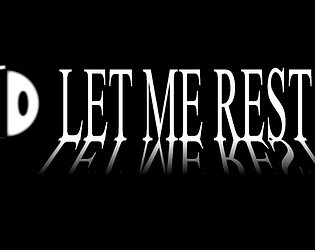 Let Me Rest