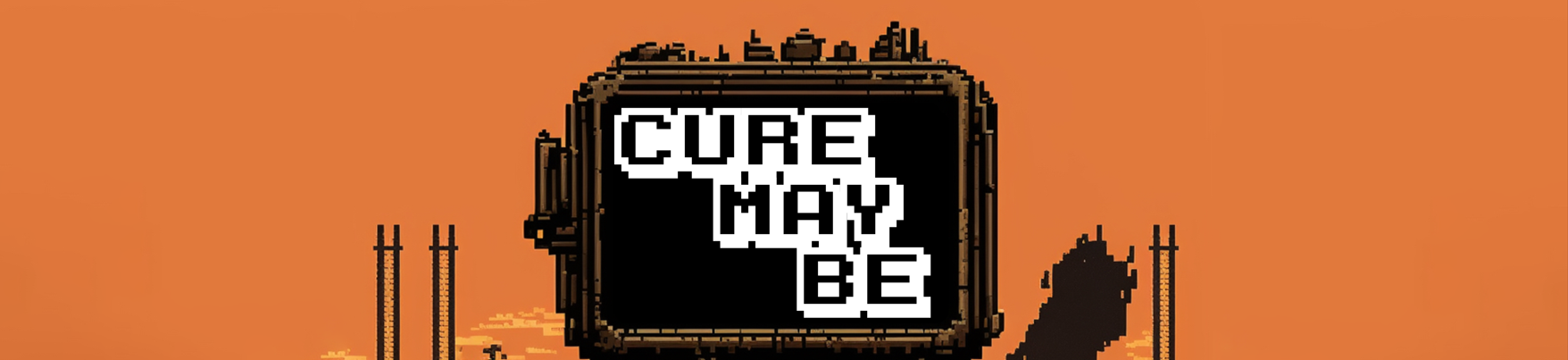 Cure May Be