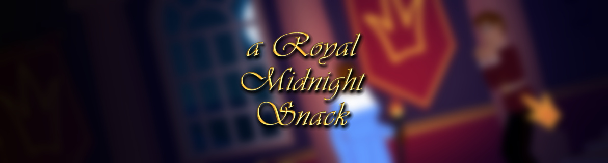 a Royal Midnight Snack