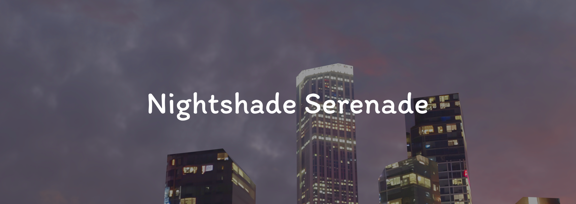 Nightshade Serenade