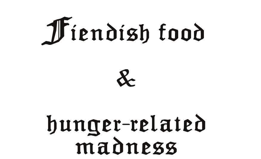 Cover image for Fiendish food & hunger-related madness (A MÖRK BORG supplement)