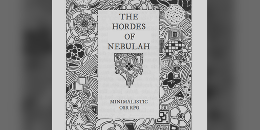 Cover image for The Hordes of Nebulah OSR