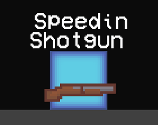 Speedin' Shotgun