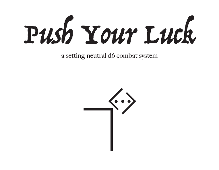 Push Your Luck (A5 ashcan)