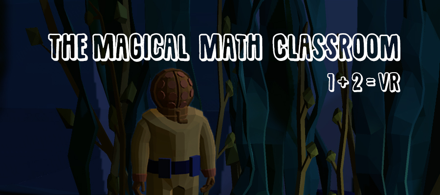 Magical Math Classroom: 1+2=VR