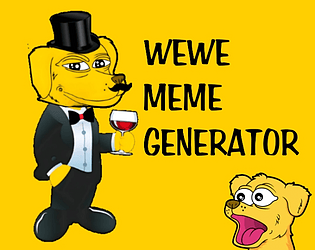 WEWE MEME GENERATOR