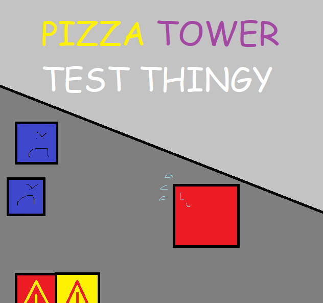 pizza tower test thingy