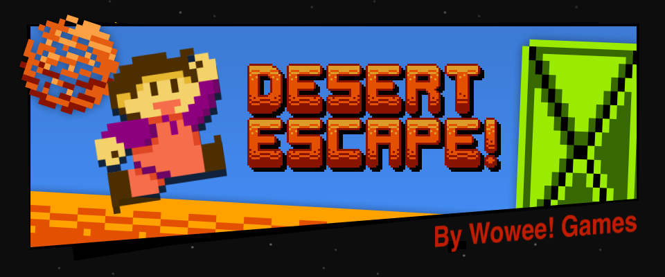 Desert Escape!