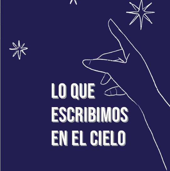 Cover image for Lo que escribimos en el cielo