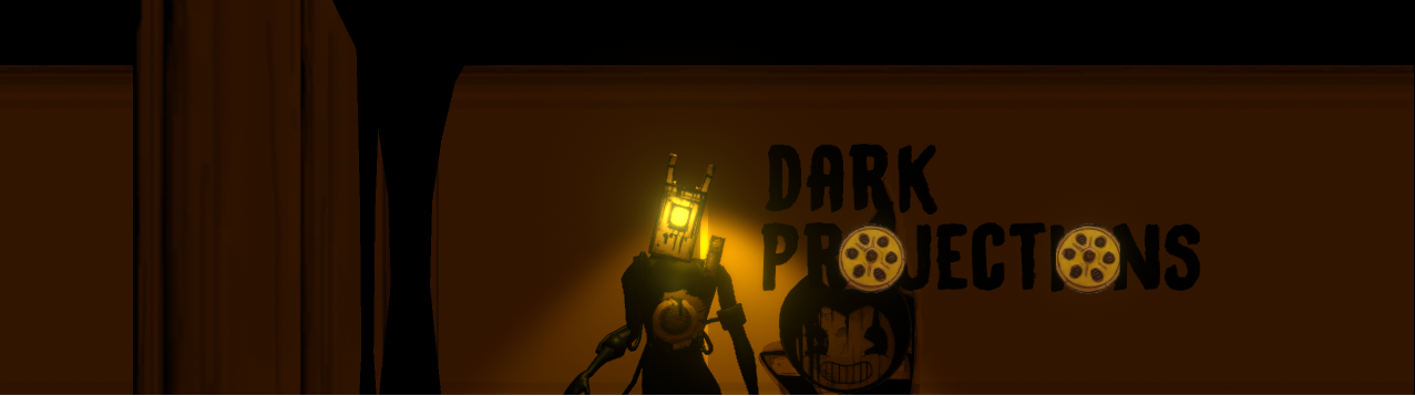 Dark Projections - Bendy Fangame