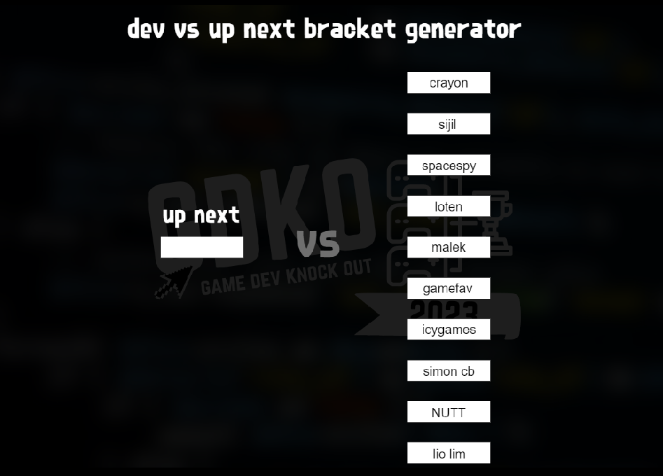 gdko 2023 dev vs you bracket generator by malek elsady
