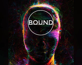 Bound v0.1   - A TTRPG about supernatural investigations for pairs of players 