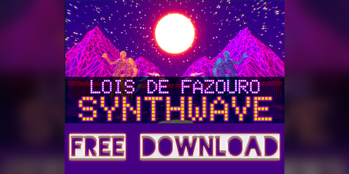 Cover image for Lois de Fazouro: SYNTHWAVE