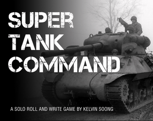 Super Tank Command   - Solo PNP, Wargame, WW2, tanks 