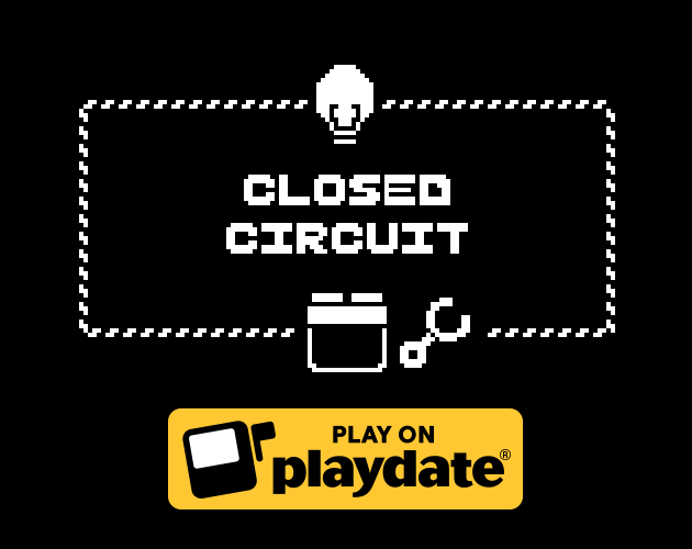 Closed Circuit