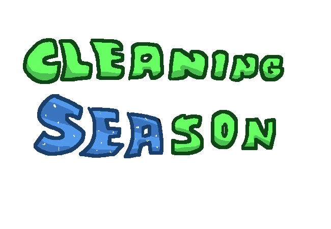 Cleaning Season