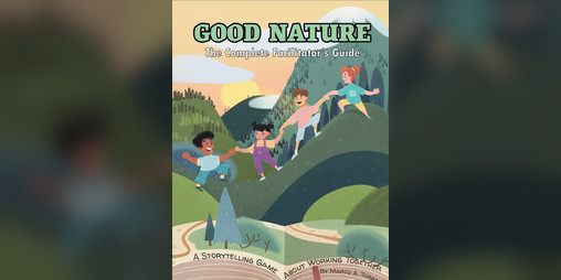 Cover image for GOOD NATURE: The Complete Facilitator's Guide