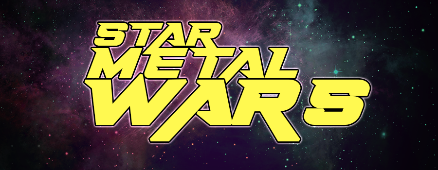 Star Metal Wars