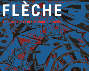 FLÈCHE   - All the free-form beauty of Jason Tocci's 24XX in the weird, dark world of RRD's SPIRE 