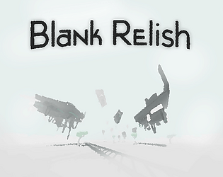 Blank Relish [0% Off] [$1.00] [Shooter] [Windows] [Linux]