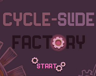 Cycle-Slide Factory