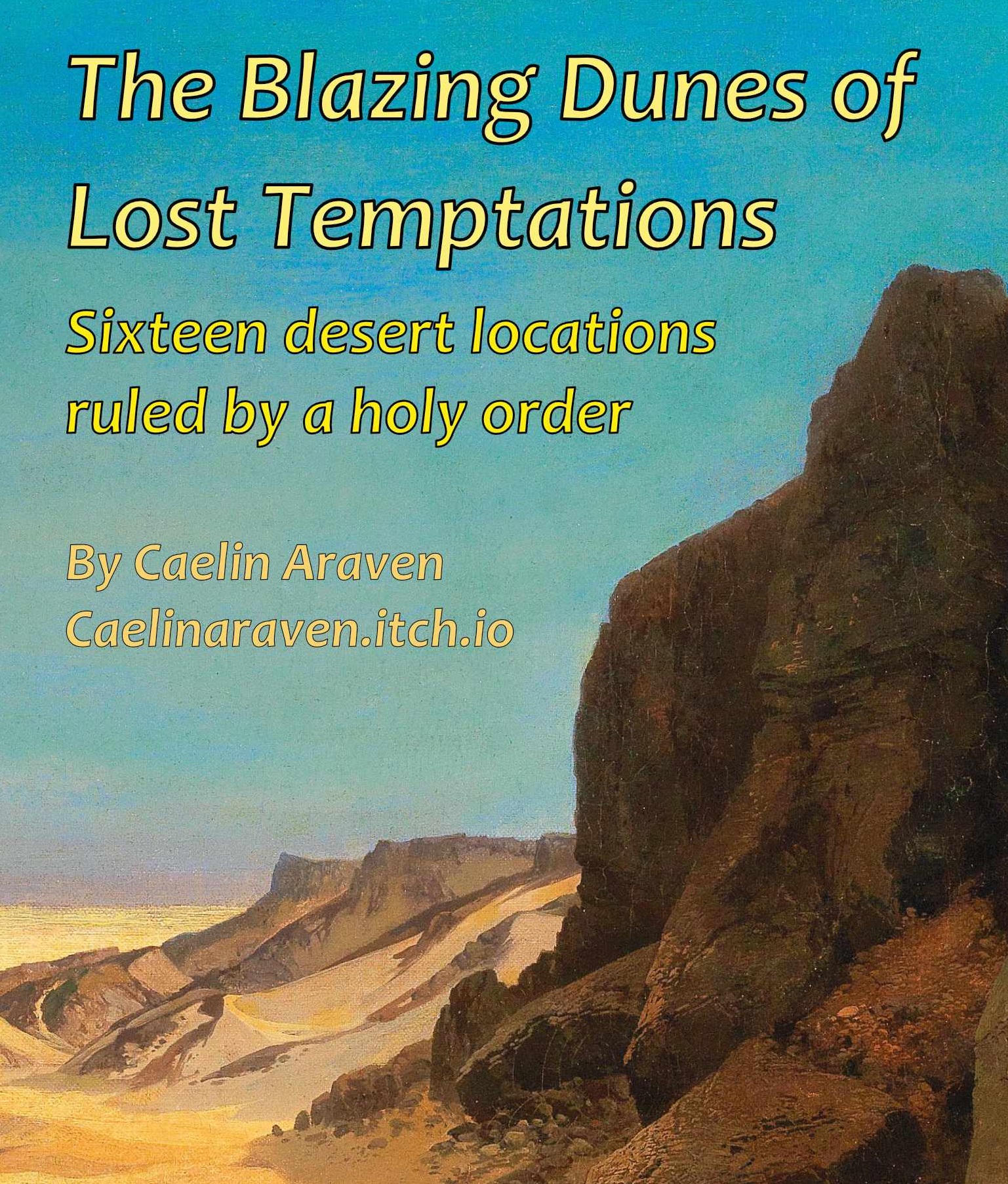 Cover image for The Blazing Dunes of Lost Temptations