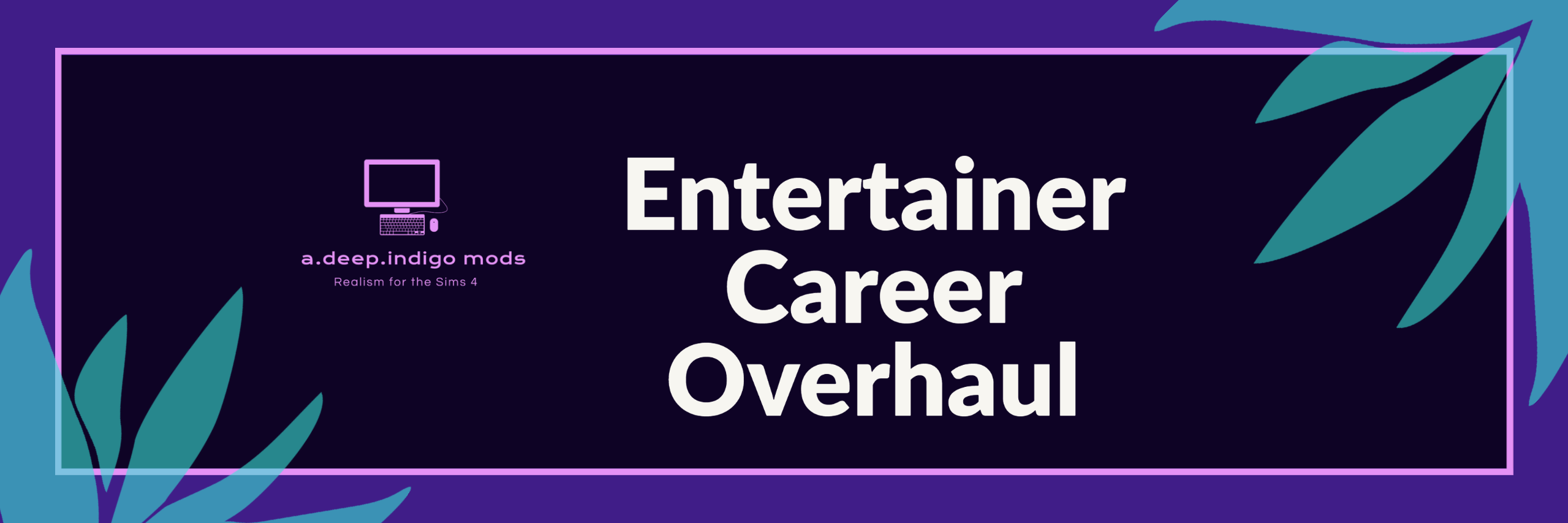 Entertainer Career Overhaul