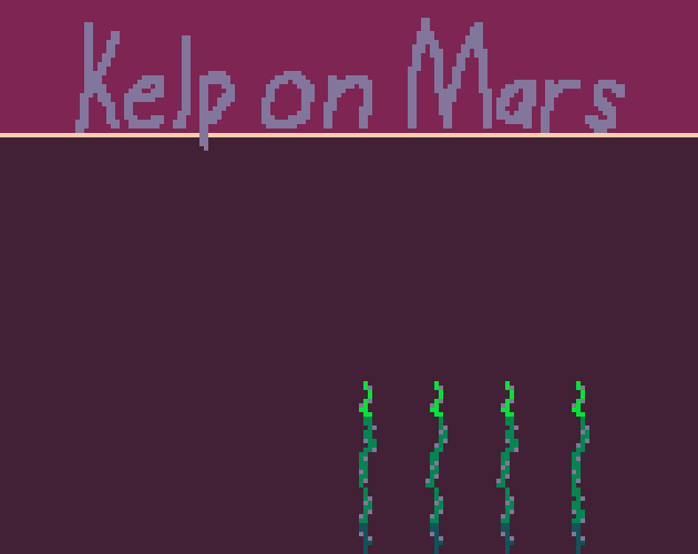 Kelp on Mars