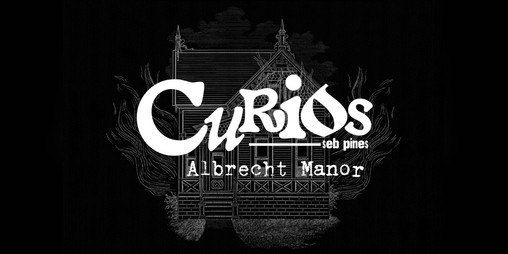Cover image for Curios: Albrecht Manor