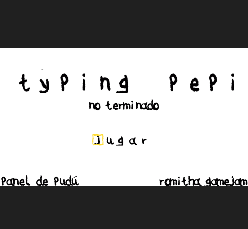Typing Pepi (No Terminado)