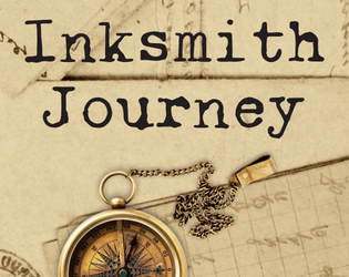 Inksmith Journey   - Solo journaling game about a writer-for-hire traveling to help others 