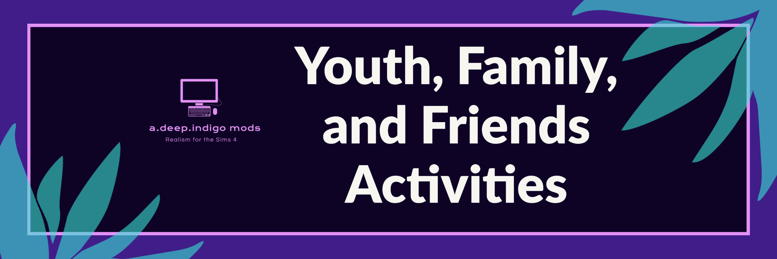 Family and Friends Activities
