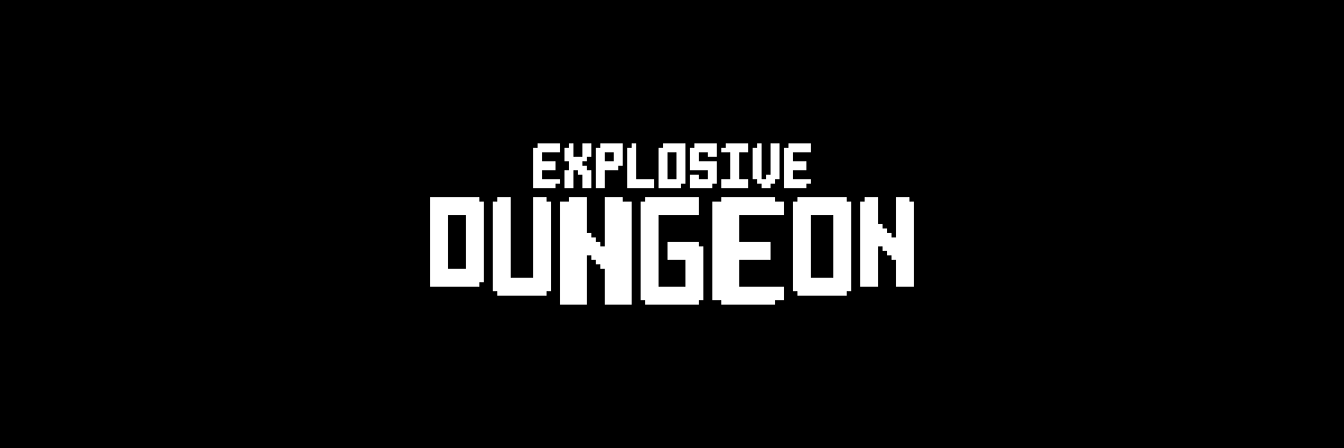 Explosive Dungeon