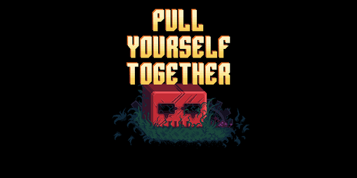 Cover image for Pull Yourself Together