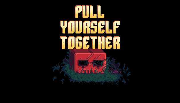 Cover image for Pull Yourself Together