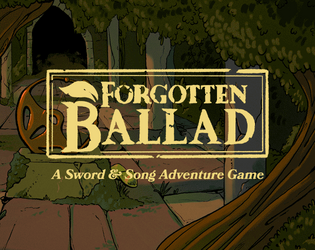 Forgotten Ballad   - Minimalist Sword & Song Adventure Game 