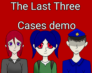 The Last Three Cases demo