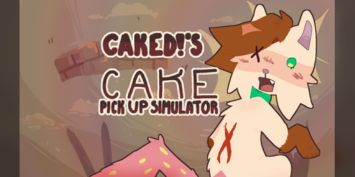 Cover image for Caked!'s Cake Pick-up Simulator