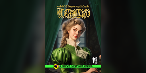 Cover image for Annabelle DeVille's guide to mystical mayhem: Wicked Ways 2nd edition