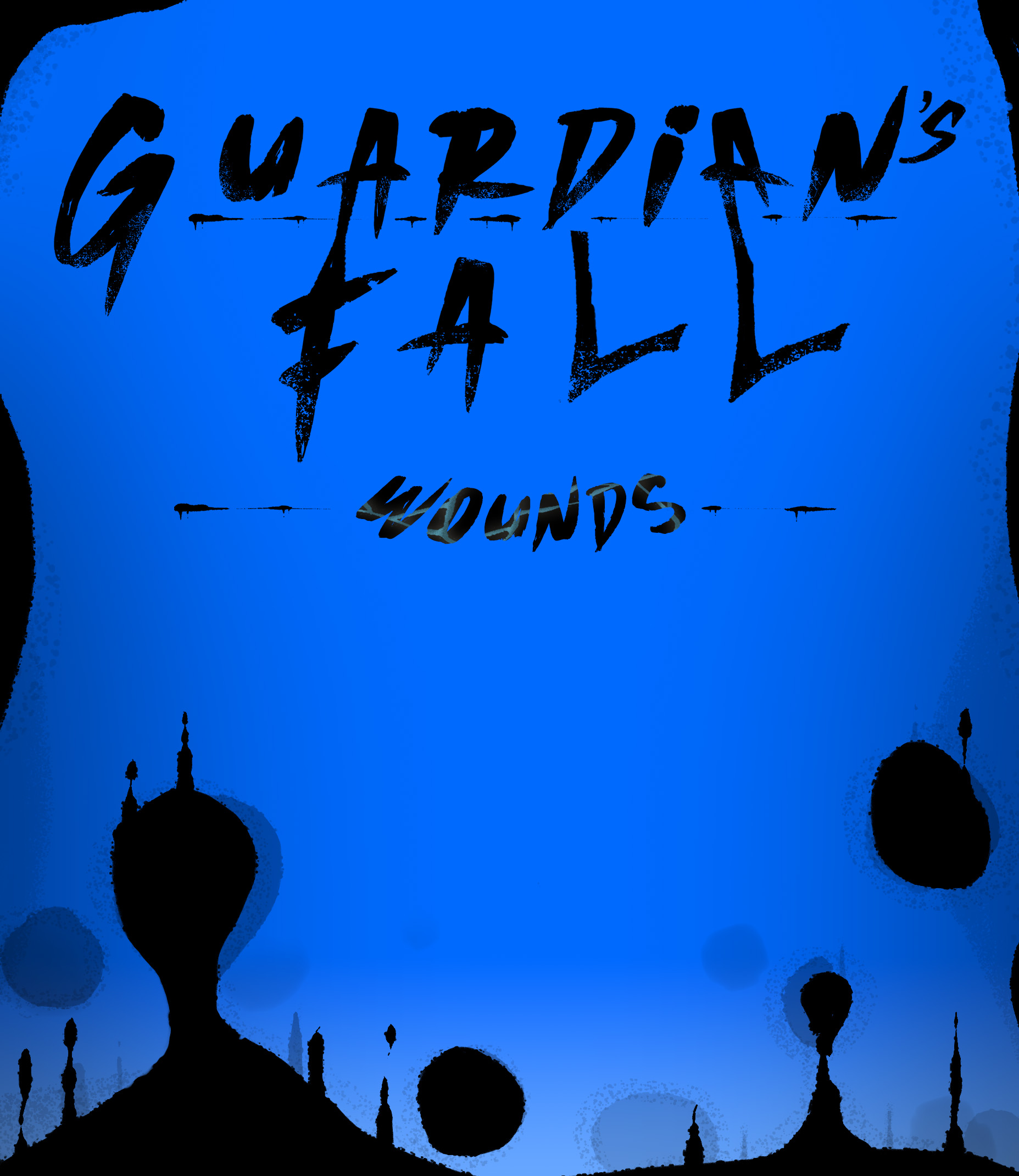 Guardian's Fall: Wounds