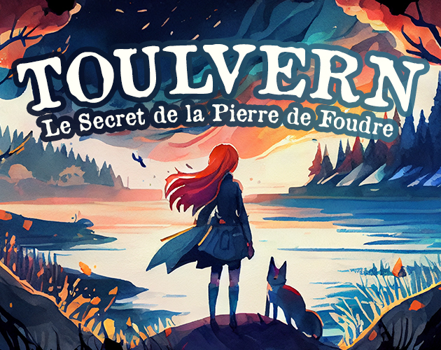 Toulvern - Le Secret de la Pierre de Foudre