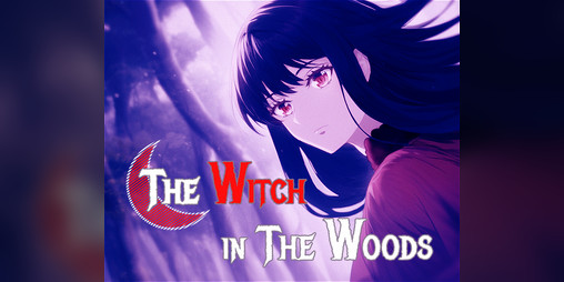 Cover image for The Witch in The Woods Demo