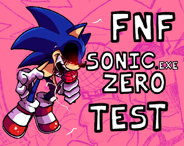 FNF Sonic.exe Zero Test by Bot Studio