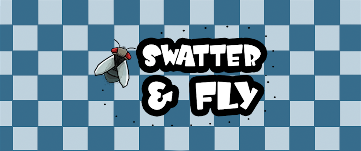 Swatter & Fly